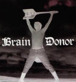 Brain Donor : Drain'd Boner